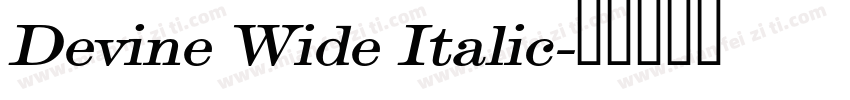 Devine Wide Italic字体转换
